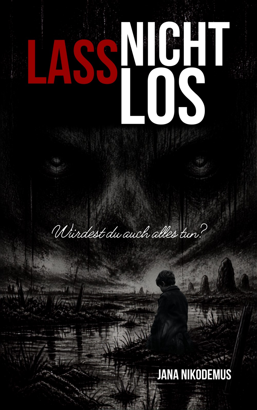 Lass nicht los